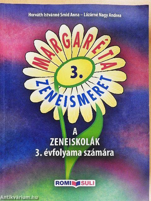Margaréta Zeneismeret 3.