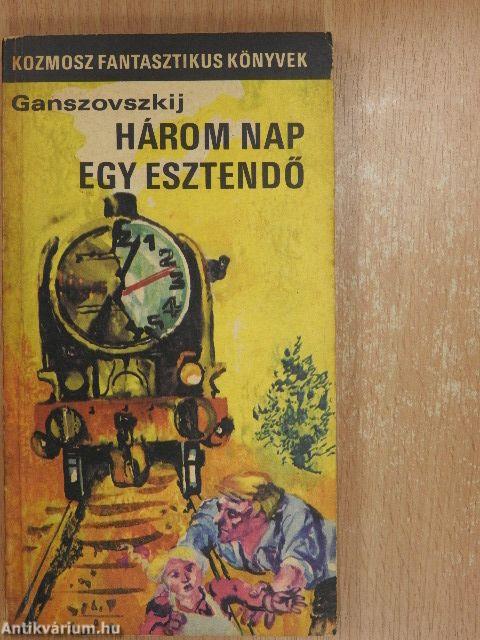 Fénykörben/Három nap egy esztendő