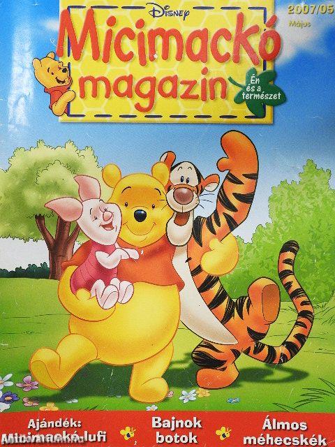 Micimackó Magazin 2007. május