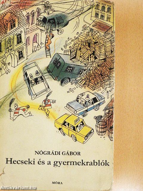 Hecseki és a gyermekrablók