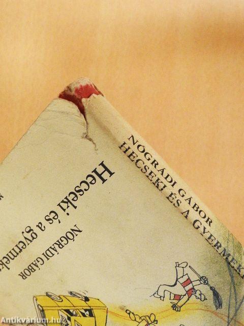 Hecseki és a gyermekrablók