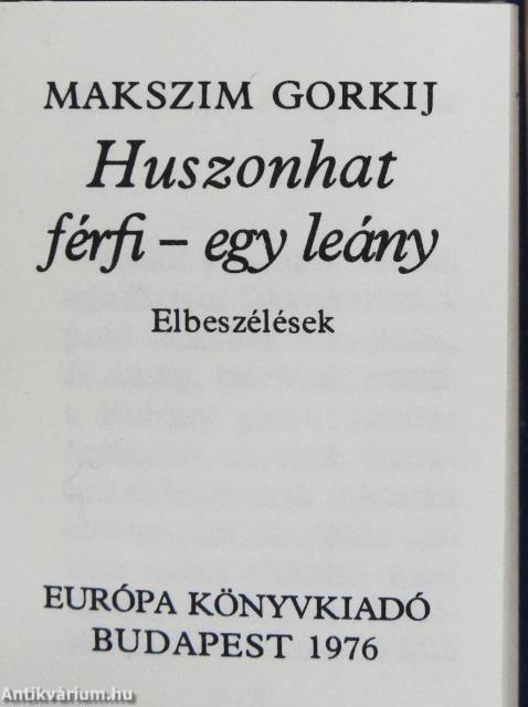 Huszonhat férfi - egy leány (minikönyv)