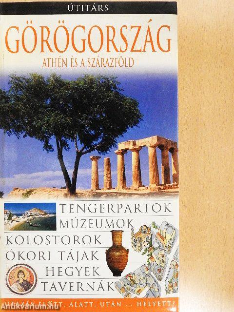 Görögország - Athén és a szárazföld