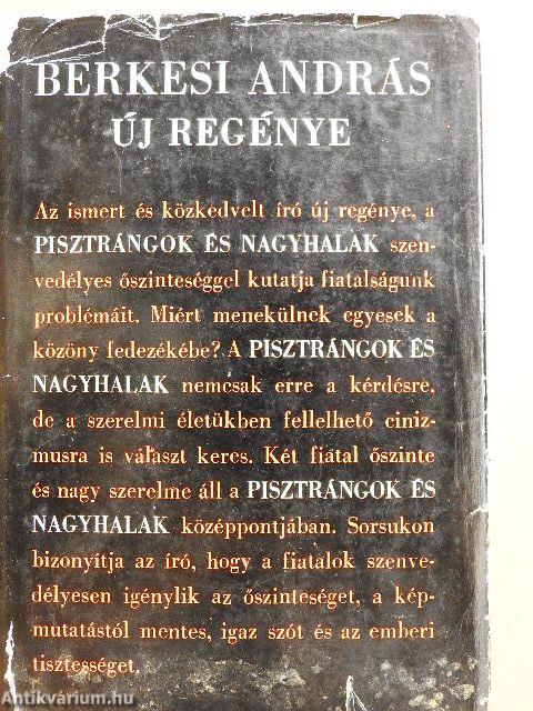 Pisztrángok és nagyhalak