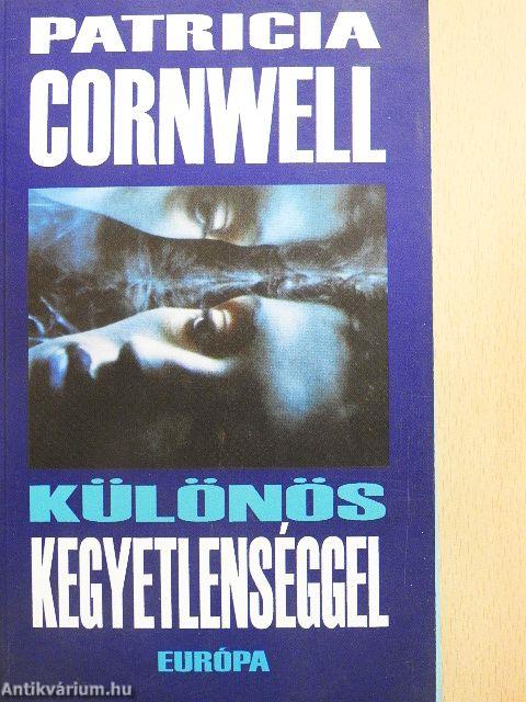 Különös kegyetlenséggel