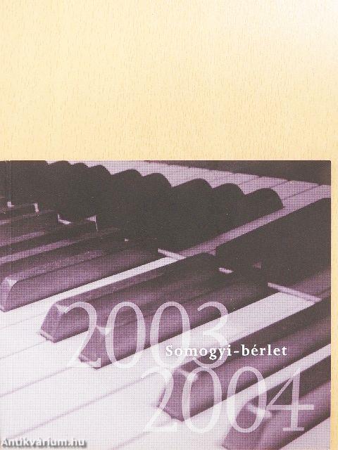 Somogyi-bérlet 2003-2004