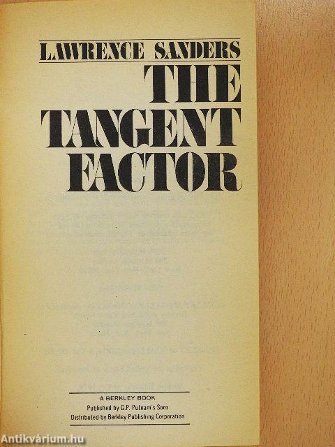 The Tangent Factor