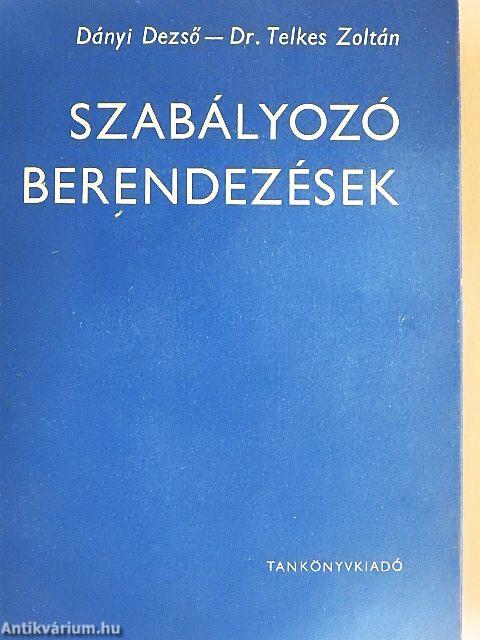 Szabályozó berendezések
