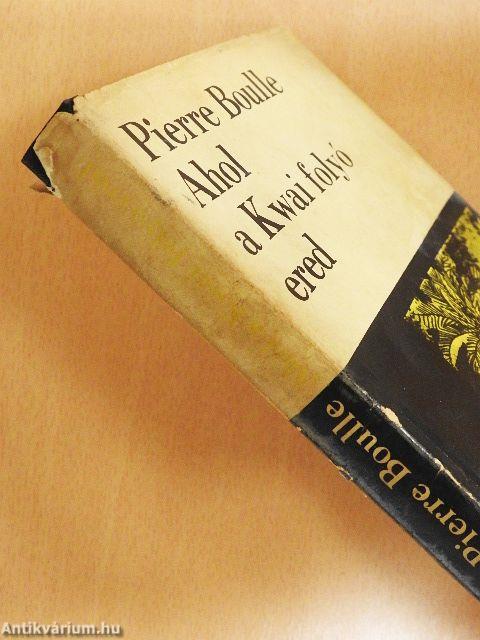 Ahol a Kwai folyó ered