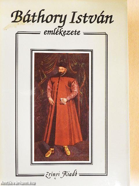 Báthory István emlékezete