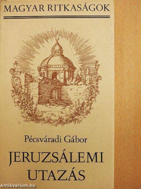 Jeruzsálemi utazás