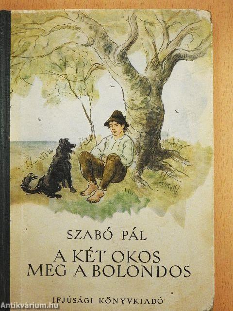 A két okos meg a bolondos