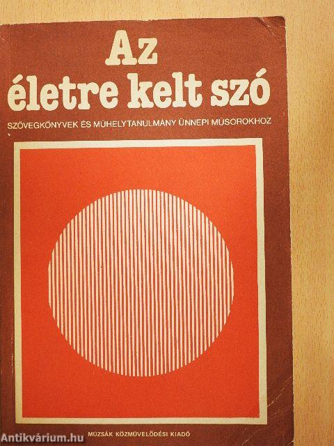 Az életre kelt szó