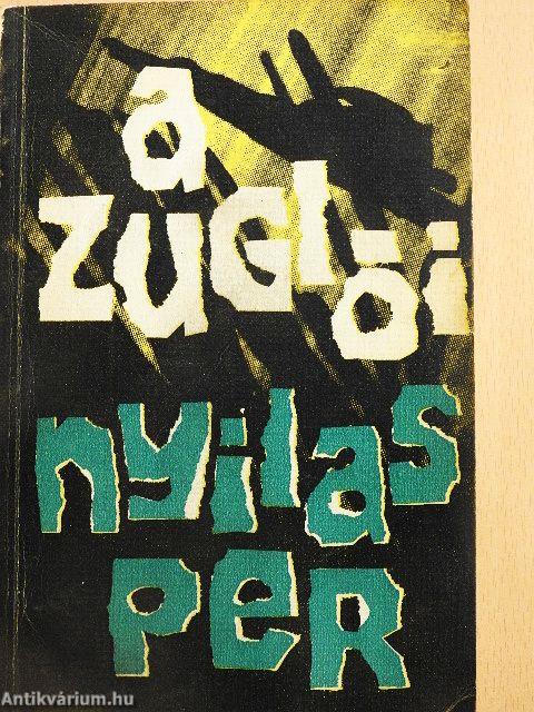 A zuglói nyilasper