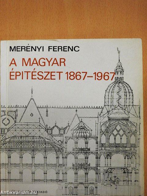 A magyar építészet 1867-1967