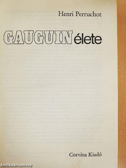 Gauguin élete