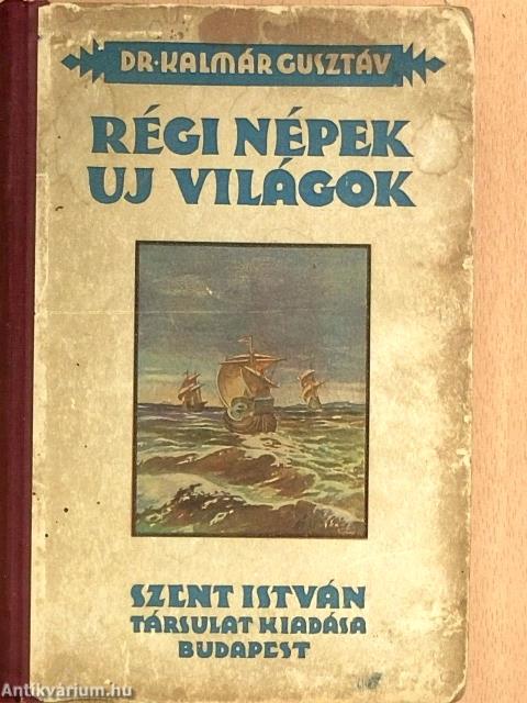 Régi népek, új világok