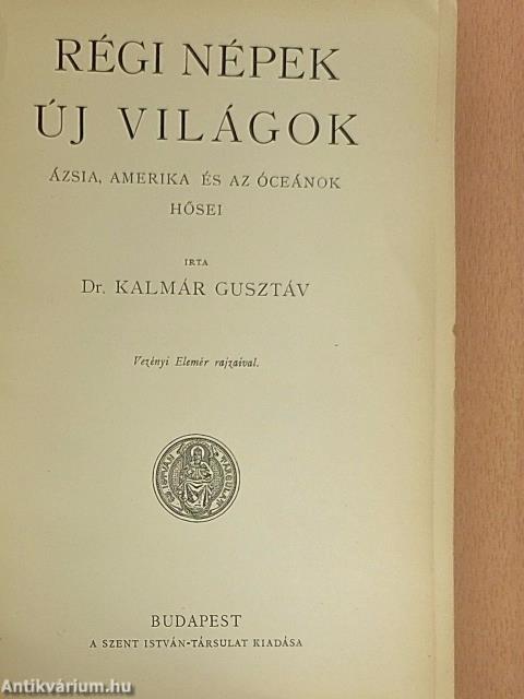 Régi népek, új világok