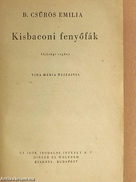 Kisbaconi fenyőfák