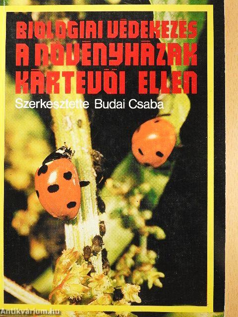 Biológiai védekezés a növényházak kártevői ellen