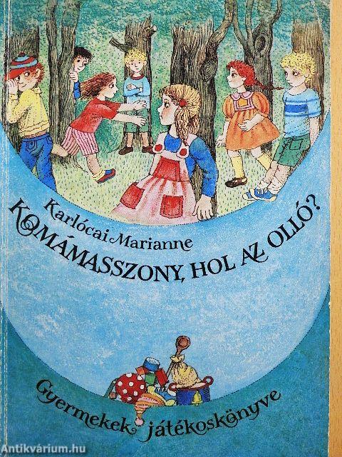 Komámasszony, hol az olló?