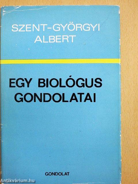 Egy biológus gondolatai