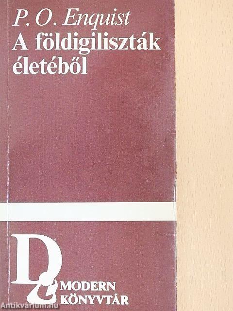A földigiliszták életéből