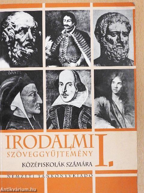 Irodalmi szöveggyűjtemény I.