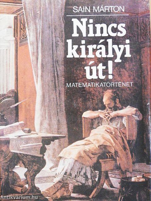 Nincs királyi út!