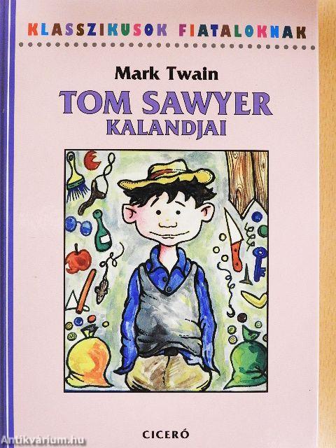 Tom Sawyer kalandjai