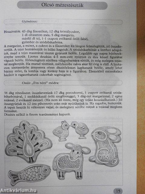 Készítsünk mézessütit!