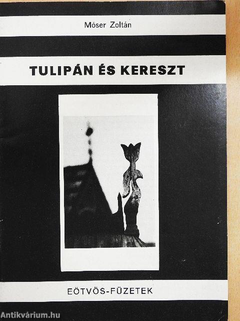 Tulipán és kereszt