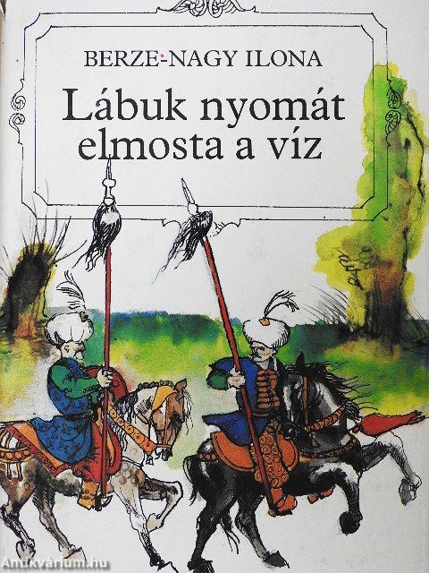 Lábuk nyomát elmosta a víz