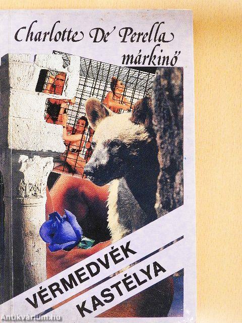 Vérmedvék kastélya