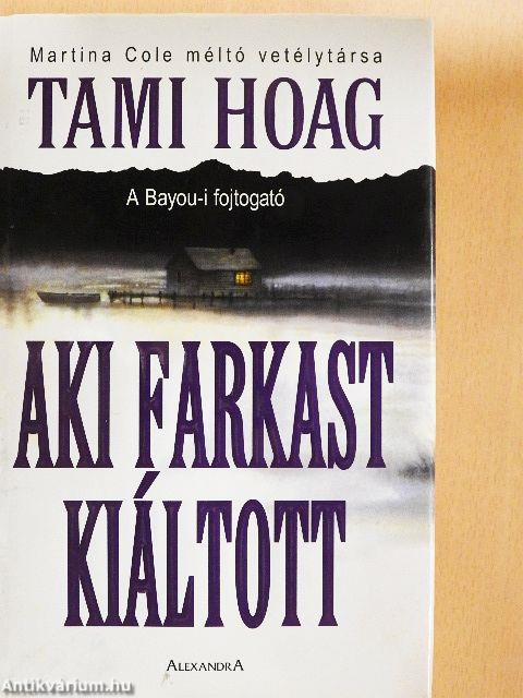 Aki farkast kiáltott