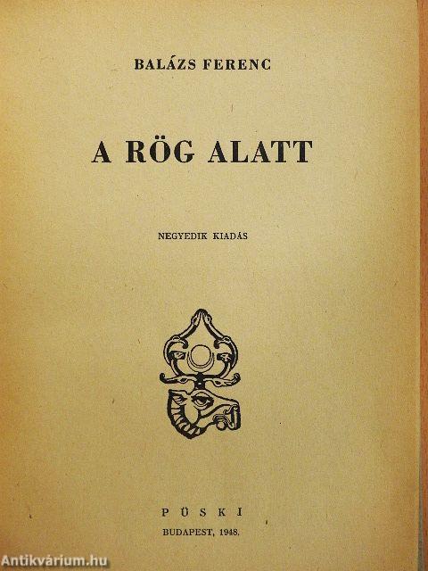 A rög alatt