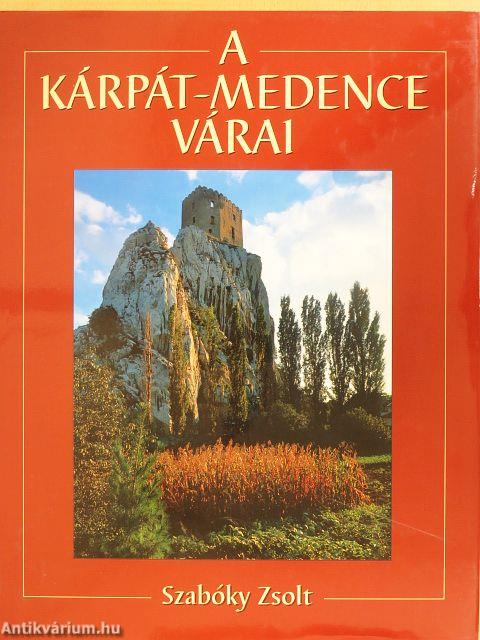 A Kárpát-medence várai