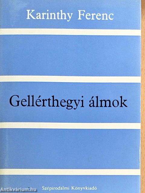Gellérthegyi álmok