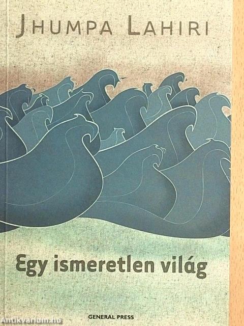 Egy ismeretlen világ