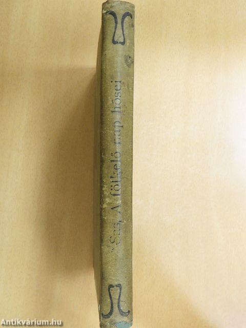 A fölkelő Nap hősei