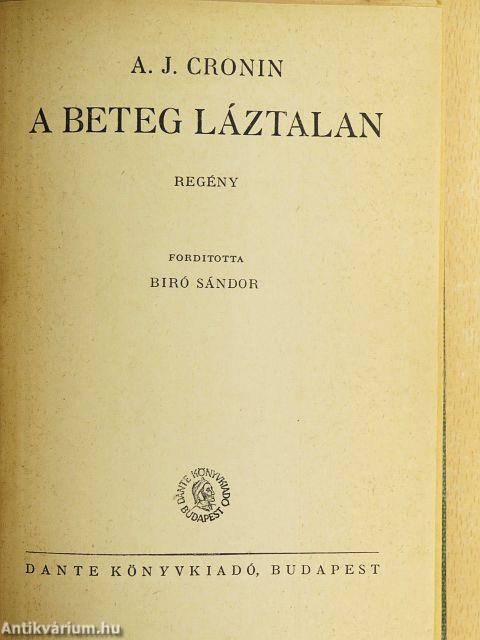 A beteg láztalan