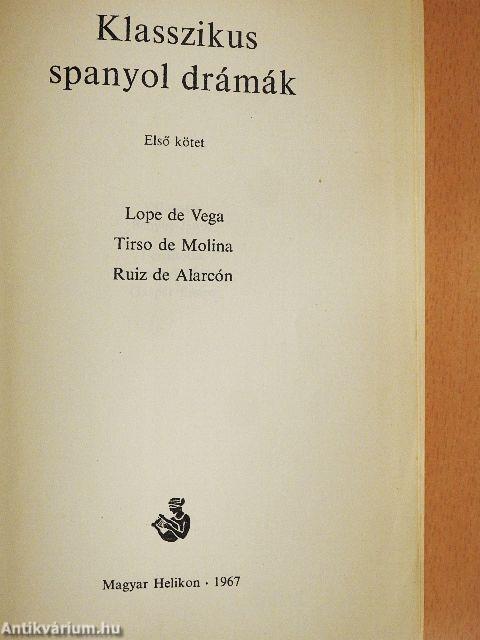 Klasszikus spanyol drámák I-II.