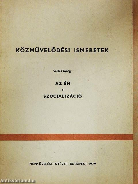 Az én/Szocializáció