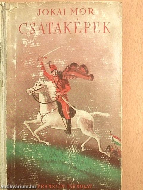 Csataképek a magyar szabadságharczból