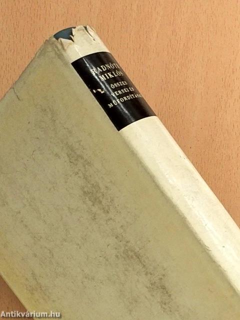Radnóti Miklós összes versei és műfordításai