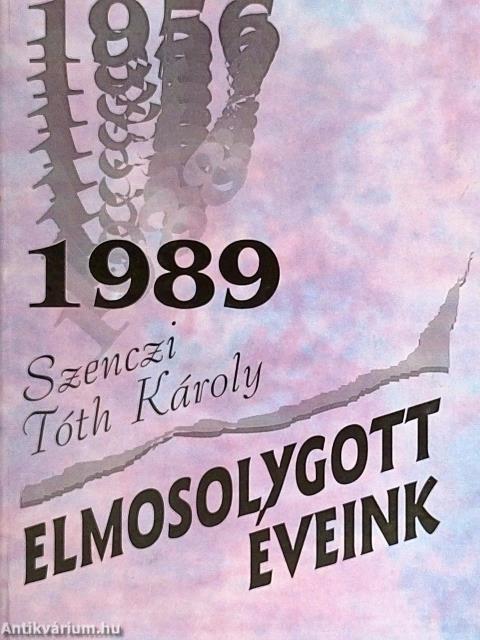 Elmosolygott éveink