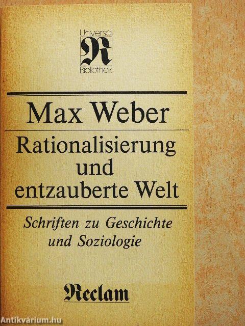 Rationalisierung und entzauberte Welt