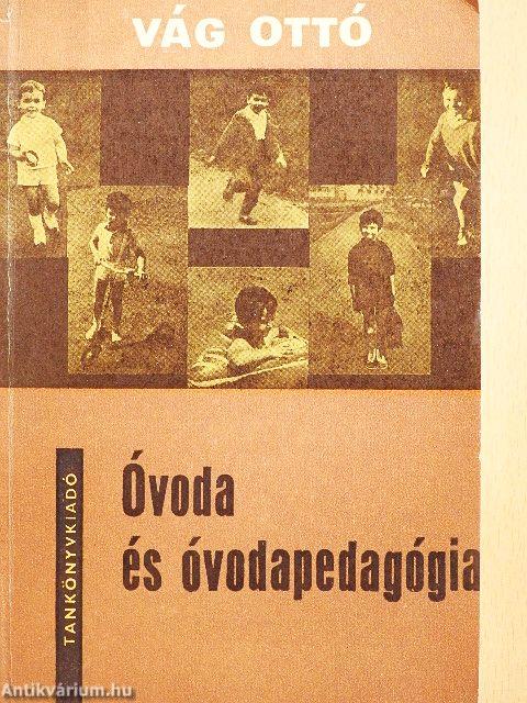 Óvoda és óvodapedagógia