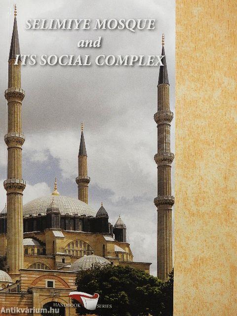 Selimiye Mosque and its social complex