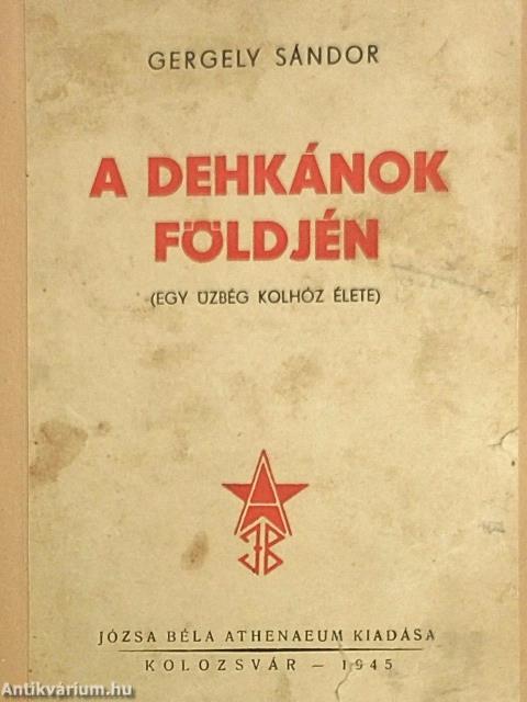 A dehkánok földjén